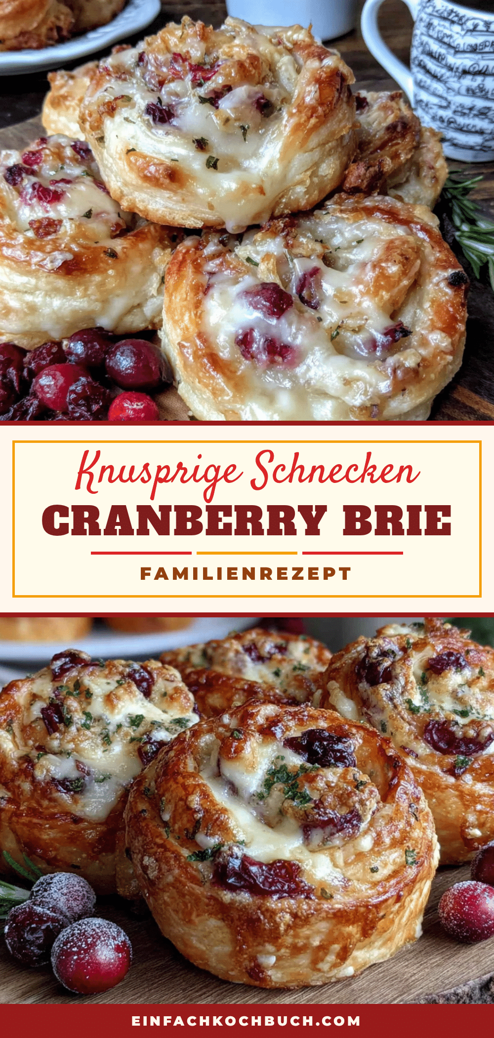 Blätterteigschnecken mit Cranberry und Brie recipe