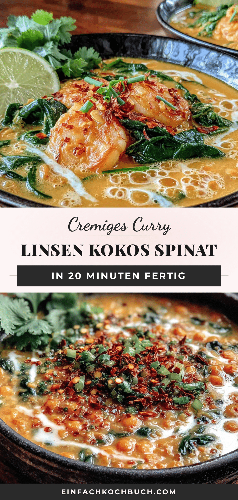 cremiges Linsen-Kokos-Curry mit Spinat recipe