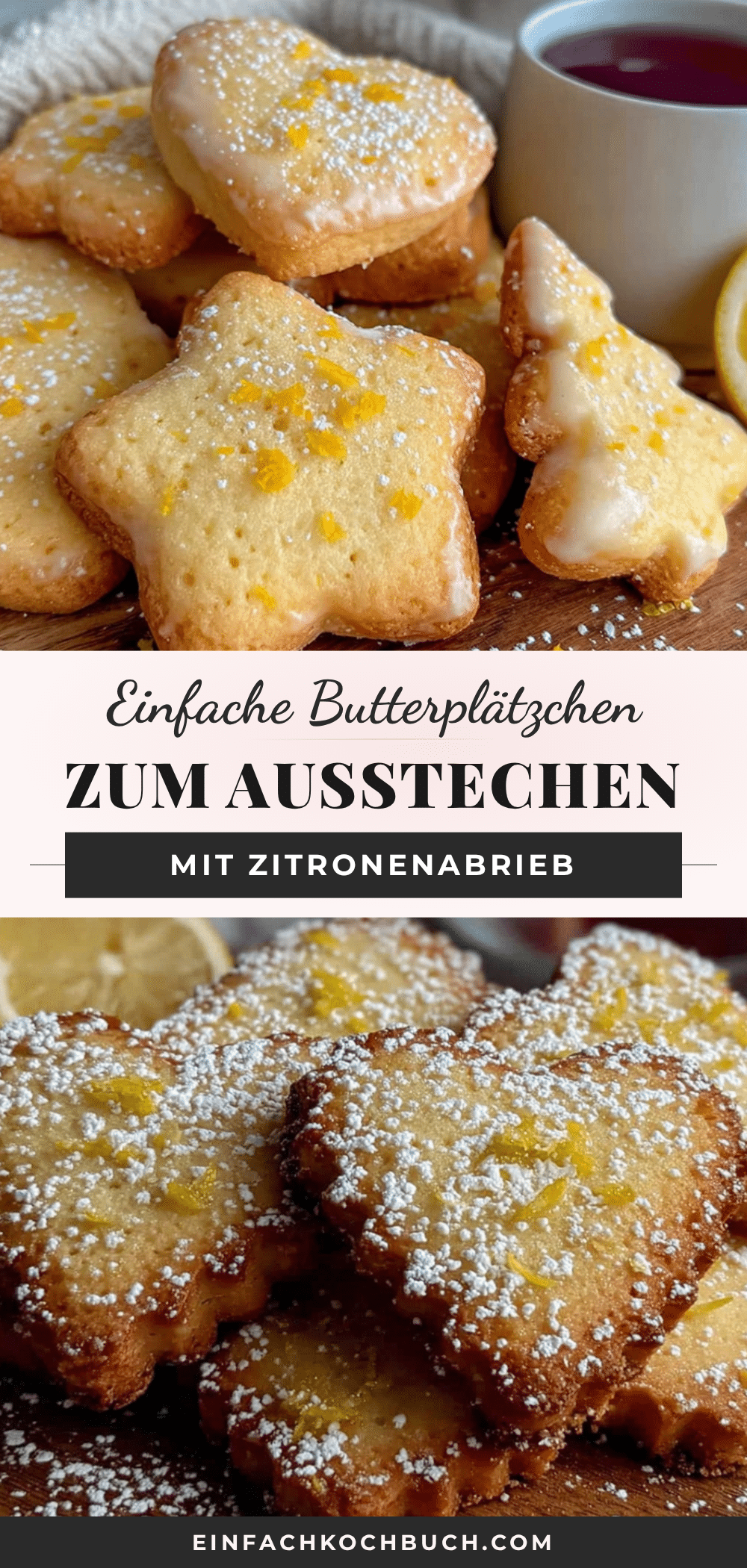 Einfache Butterplätzchen zum Ausstechen mit Zitronenabrieb recipe
