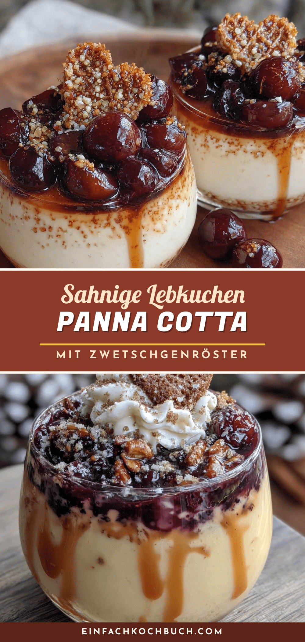 Lebkuchen-Panna-Cotta mit Zwetschgenröster recipe