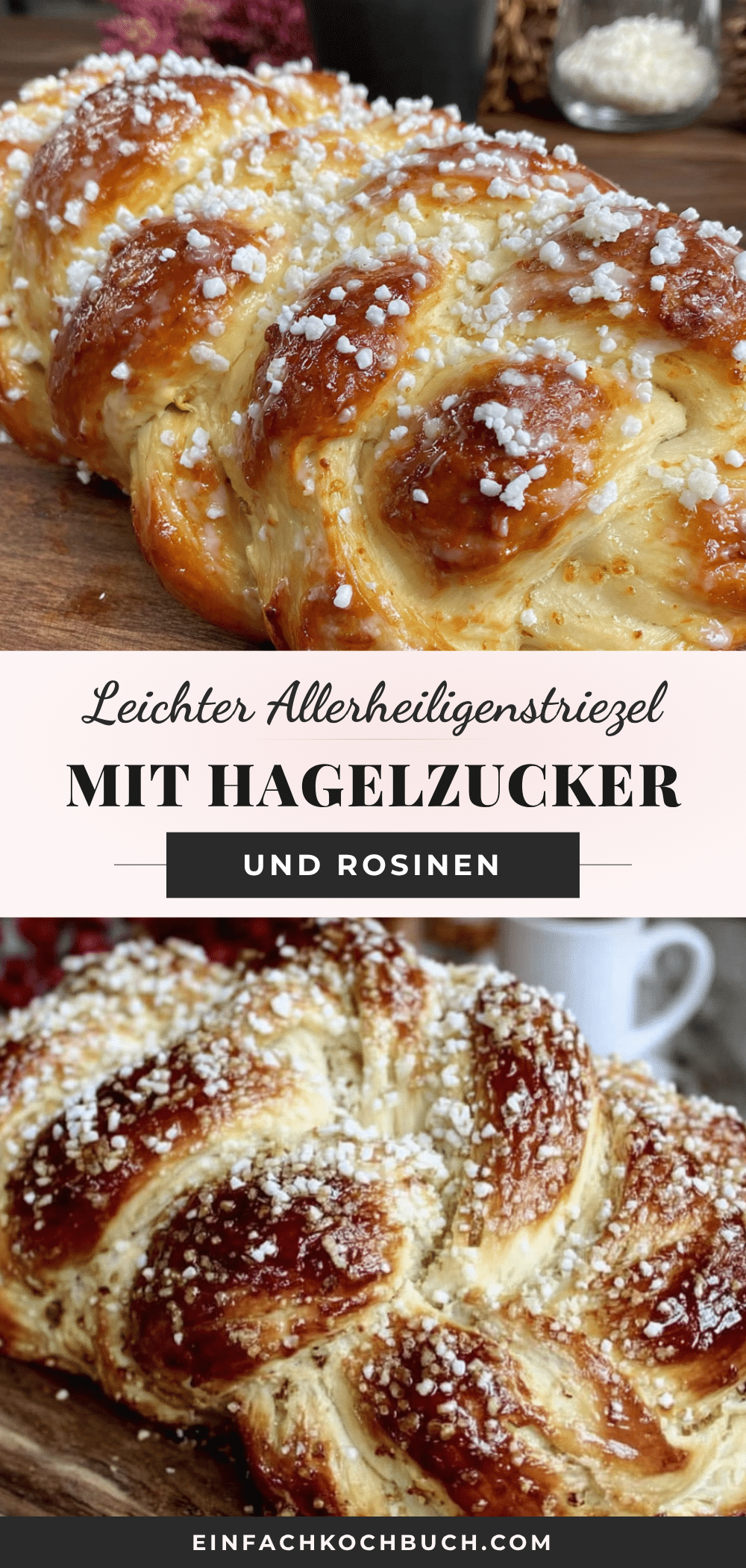Leichter Allerheiligenstriezel mit Hagelzucker und Rosinen recipe